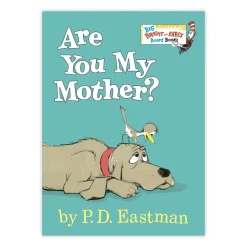 Are You My Mother?