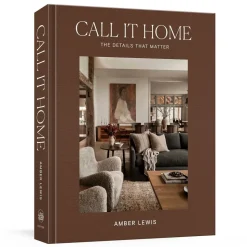 Call It Home: The Details That Matter