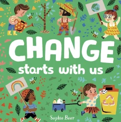 Change Starts with Us