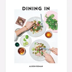 Dining In: A Cookbook
