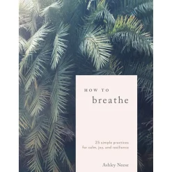 How to Breathe