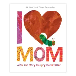 I Love Mom with The Very Hungry Caterpillar
