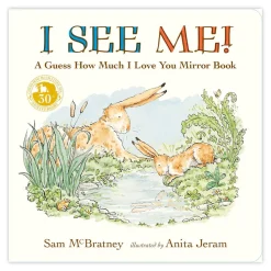 I See Me: A Guess How Much I Love You Mirror Book