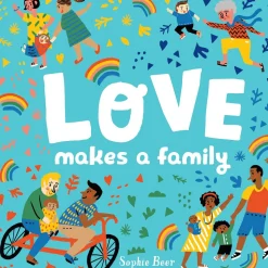 Love Makes a Family