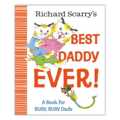 Richard Scarry's Best Daddy Ever!